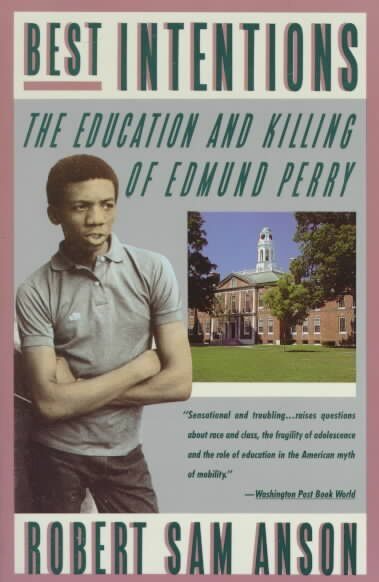 Best Intentions : The Education and Killing of Edmund Perry - Product Image