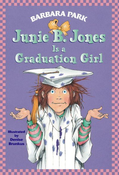 Junie B. Jones Is A Graduation Girl - Product Image