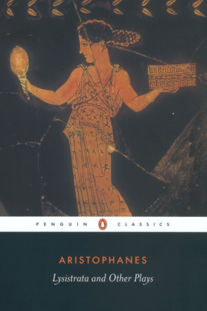 Lysistrata And Other Plays - Product Image